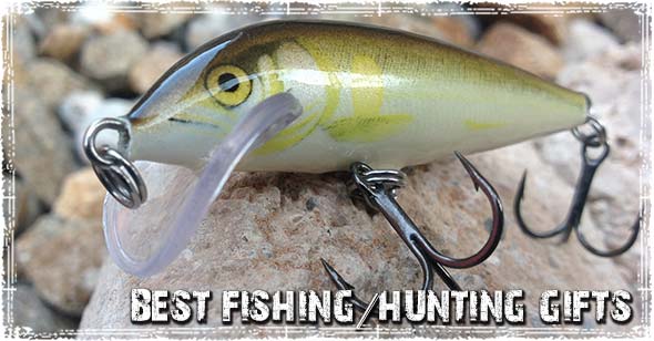 Fishing & Hunting Gear: Best Gifts for your Favorite Fisherman or Hunter