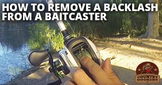 How to Remove Backlash from a Baitcaster